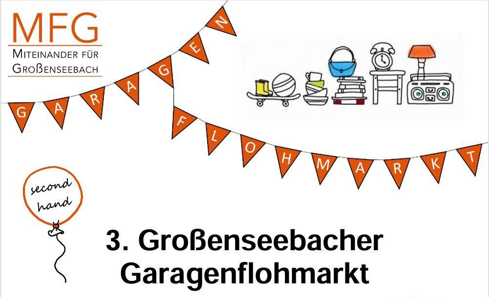 3. Großenseebacher Garagenflohmarkt am 13.07.2025 - Einladung