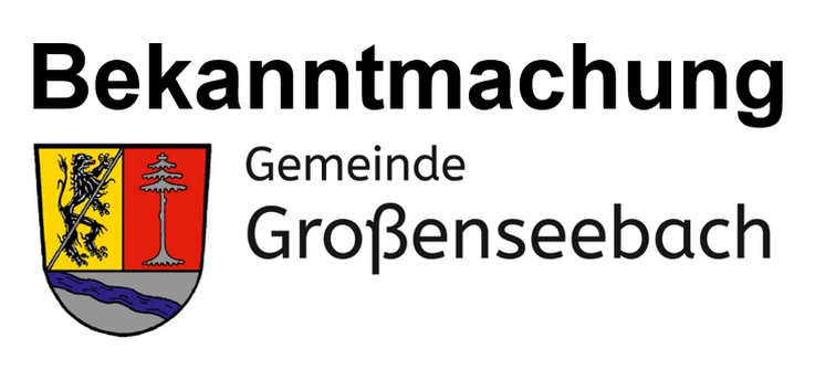 Bekanntmachung der Gemeinde Großenseebach