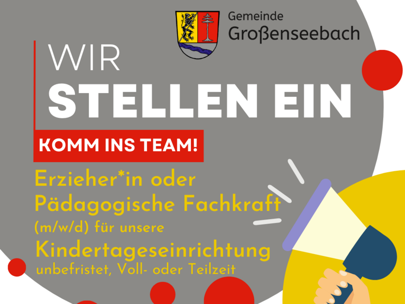 Stellenausschreibung Gemeinde Großenseebach - Erzieher/Päd. Fachkraft