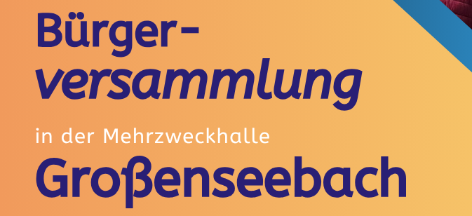 Bürgerversammlung Großenseebach 2025 - Plakat