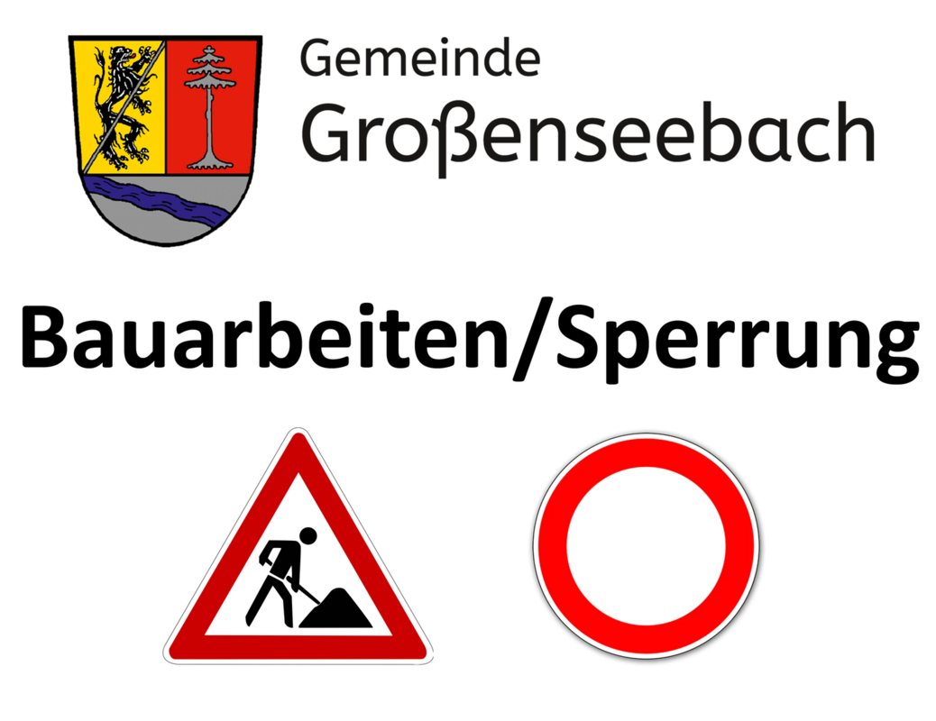 Bauarbeiten/Sperrung in der Gemeinde Großenseebach - Thumbnail