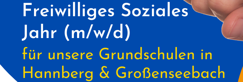 Stellenausschreibung FSJ 2023 Grundschulen Hannberg & Großenseebach