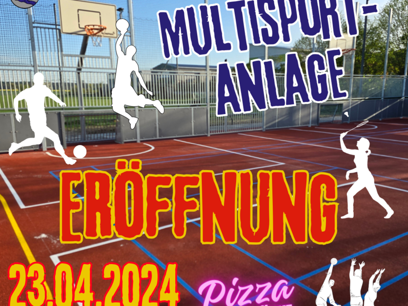 Eröffnung der Multisportanlage am Sportplatz Großenseebach am 23.04.2024 - Plakat